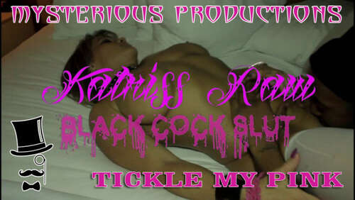 Mysterious Prod – Tickle My Pussy – Katniss Raw - Cover