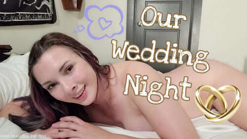 Miss Malorie Switch – Our Wedding Night - Cover