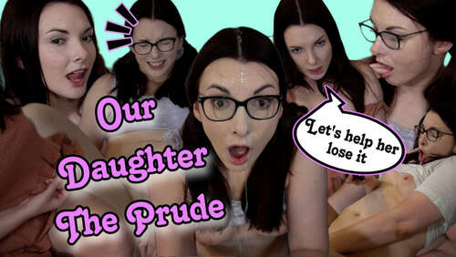 Miss Malorie Switch – Our Daughter The Prude - Cover