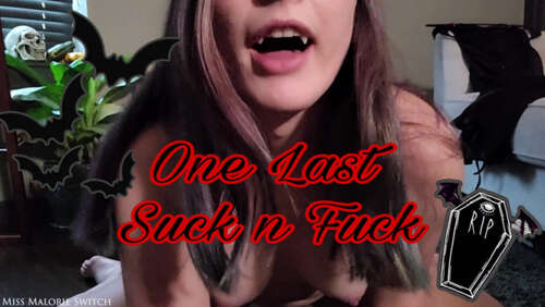 Miss Malorie Switch – One Last Suck N Fuck - Cover