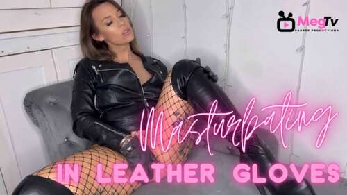 Megan_Pkr – Masturbating In Leather Gloves 2160p - Cover