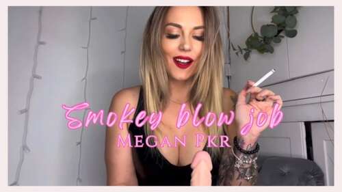 Megan_Pkr – Smokey Blow Job 2160p - Cover