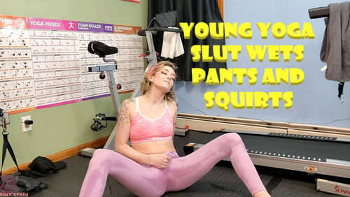 Riley Cyriis – Young Yoga Slut Wets Pants And Squirts 1080p - Cover