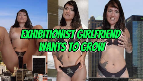 LTLGiantessClips - Titania Orion in Exhibitionist GF Wants To Grow-Giantess SFX 1920p - Cover