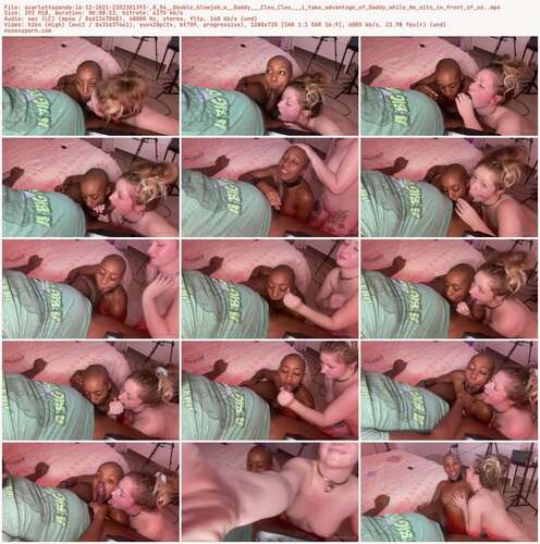 Scarlettepanda - 16 12 2021 2302301393 8 54 Double Blowjob W Daddy Cleo Cleo I Take Advantage Of Daddy While He Sits In Front Of Us. 720p - Preview