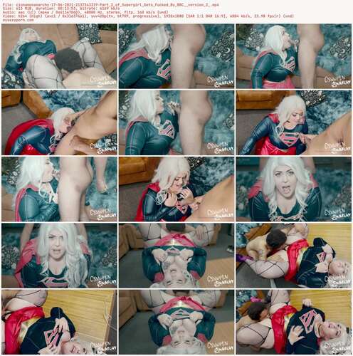 Cinnamonanarchy - 17 06 2021 2137243319 - Part 2 Of Supergirl Gets Fucked By Bbc Version 2 1080p - Preview