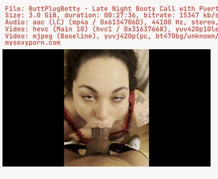 ButtPlugBetty - Late Night Booty Call with PuertoRockxxx 1080
heightp - Preview