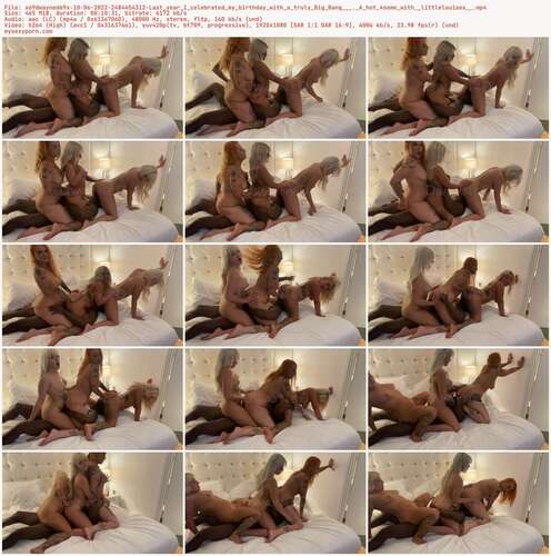 X69Dwayned69X - 10 06 2022 2484454312 - Last Year I Celebrated My Birthday With A Truly Big Bang. A Hot 4Some With Littlelouisex 1080p - Preview