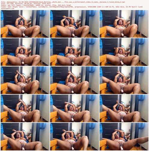 Ebonyashley - 24 08 2022 2573006260 - Good Morning White Men. This Was A Bittersweet Video To Make Because I Loved Being B 1080p - Preview