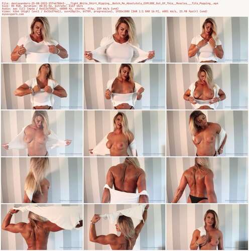 Deniseanders - 25 08 2022 2574678043 - Tight White Shirt Ripping Watch Me Absolutely Explode Out Of This Muscles Tits Popping 1080p - Preview