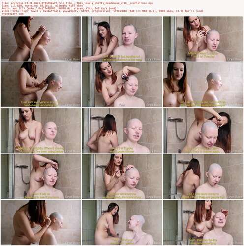 Erynrose - 13 01 2023 2733589677 - Full Film - This Lovely Chatty Headshave With Scarlotrose 1080p - Preview