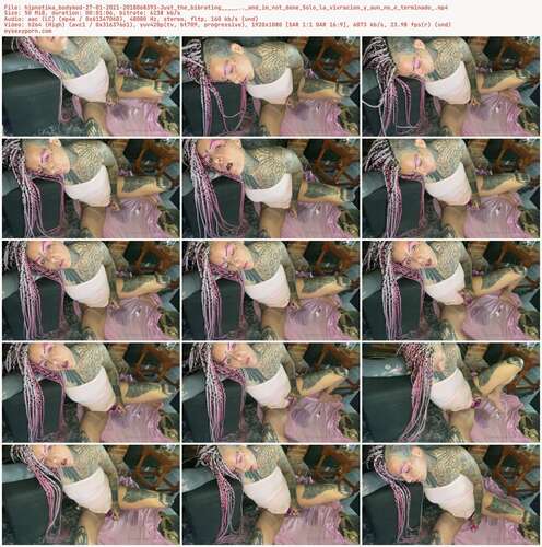 Hipnotika Bodymod - 27 01 2021 2018068393 - Just The Bibrating.. And Im Not Done Solo La Vivracion Y Aun No E Terminado 1080p - Preview