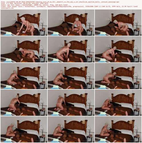 Juicy20721 - - 08 09 2022 2592152787 Takeing Care Of My Sir Demetri Vc The Way A Sir Should Be Spoiled Daily. Sensual Masssage 1080p - Preview