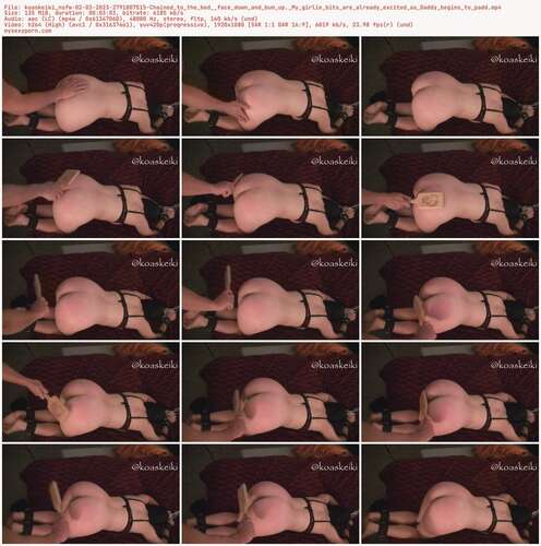 Koaskeiki Nsfw - 02 03 2023 2791807515 - Chained To The Bed Face Down And Bum Up. My Girlie Bits Are Already Excited As Daddy Begins To Padd 1080p - Preview