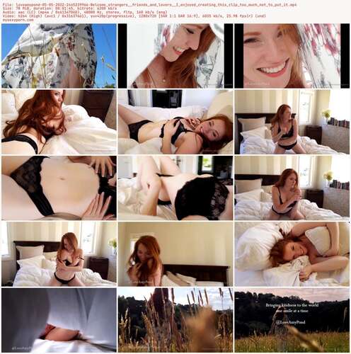 Loveamypond - 05 05 2022 2445239966 - Welcome Strangers Friends And Lovers I Enjoyed Creating This Clip Too Much Not To Put It 720p - Preview