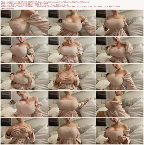 Maddison.Fox - 12 07 2022 2518833919 - I Love How Tight My Clothes Fit To My Big Fake Tits 1080p - Preview