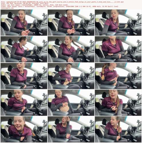 Nadiafoxx69 - 19 03 2023 2810004591 - We Pull Up To The Golf Course And I Notice That Bulge In Your Pants I Know And Love. A Litt 1080p - Preview