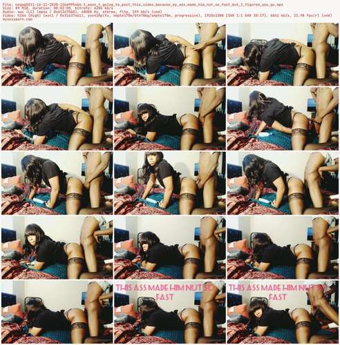 Nogag5011 - 16 11 2020 1266995466 - I Wasn T Going To Post This Video Because My Ass Made Him Nut So Fast But I Figured You Gu 1088p - Preview