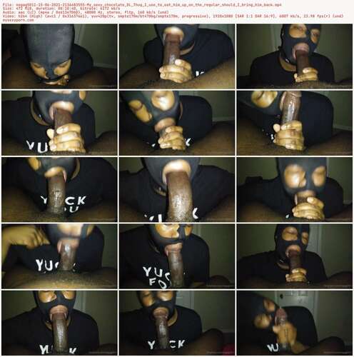 Nogag5011 - 15 06 2021 2136483555 - My Sexy Chocolate Dl Thug I Use To Eat Him Up On The Regular Should I Bring Him Back 1080p - Preview