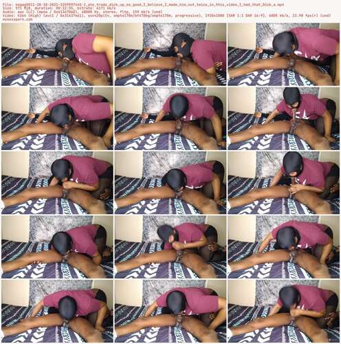 Nogag5011 - 28 10 2021 2259597445 - I Ate Trade Dick Up So Good I Believe I Made Him Nut Twice In This Video I Had That Dick A 1080p - Preview