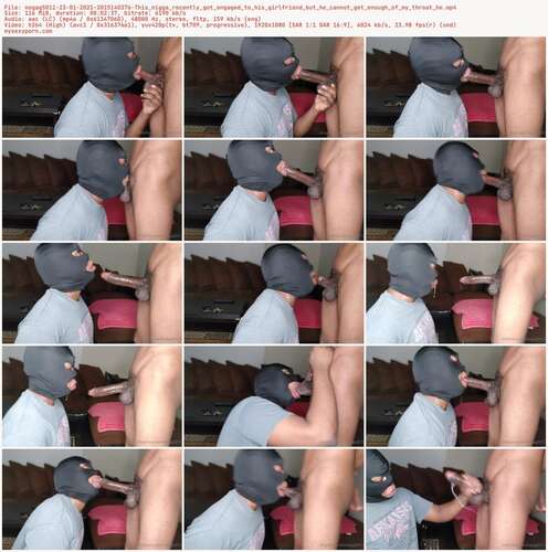 Nogag5011 - 23 01 2021 2015140376 - This Nigga Recently Got Engaged To His Girlfriend But He Cannot Get Enough Of My Throat He 1080p - Preview