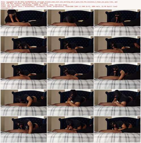 Nogag5011 - 24 05 2021 2117835023 - My Straight Friend Came Over One Morning And I Gave Him The Business I Hope You Guys Like 1080p - Preview