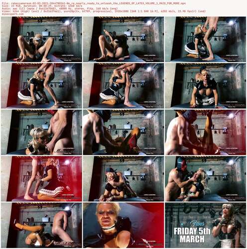 Rebeccamoreuk - 02 03 2021 2044780261 - We Re Nearly Ready To Unleash The Legends Of Latex Volume 1 Maid For More 1080p - Preview
