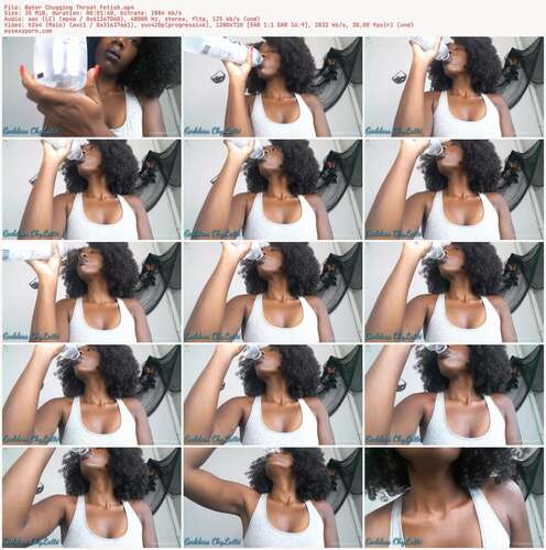 Chylattexxx - Water Chugging Throat Fetish 720p - Preview