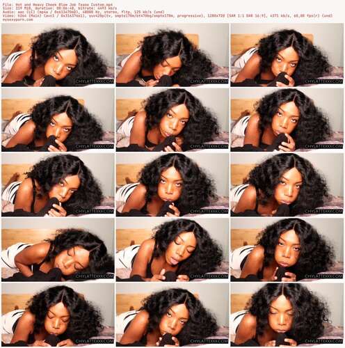 Chylattexxx - Hot And Heavy Cheek Blow Job Tease Custom 720p - Preview