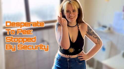 TheEleanorGee - Desperate To Pee Stopped By Security 1080p - Cover