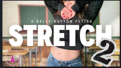 Paris_love – Stretch pt 2 a Belly Button Worship POV 1078p - Cover