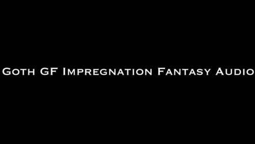 Nina Crowne – Goth GF Impregnation Fantasy AUDIO ONLY 720p - Cover