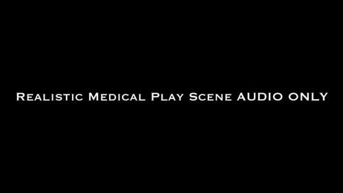 Nina Crowne – Realistic Medical Play Scene AUDIO ONLY 720p - Cover