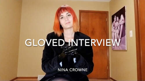 Nina Crowne – Gloved Interview 720p - Cover