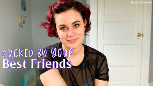Nina Crowne – Cucked by Your Best Friends 1080p - Cover