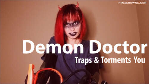 Nina Crowne – Demon Doctor Traps amp Torments You 720p - Cover