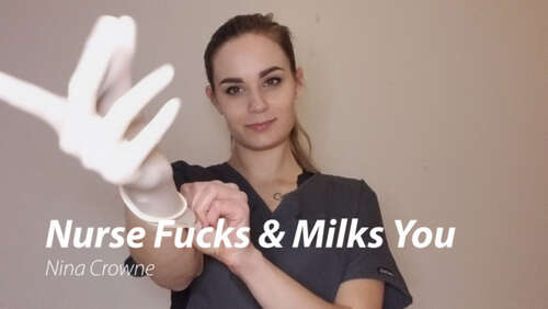 Nina Crowne – Nurse Fucks amp Milks You 720p - Cover