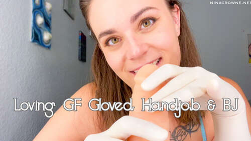 Nina Crowne – Loving GF Gloved Handjob amp BJ 1080p - Cover