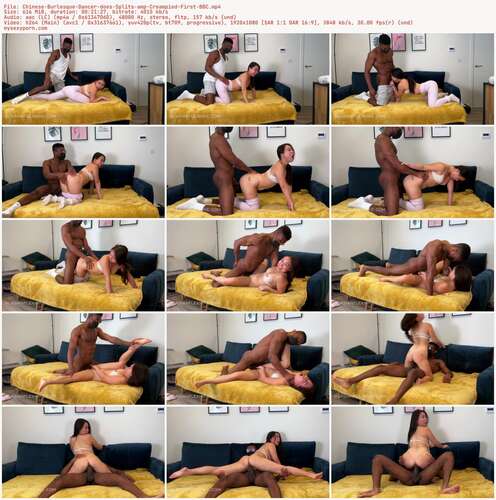 OnlyMikeWilliams - Chinese Burlesque Dancer does Splits amp Creampied First BBC 1080p - Preview