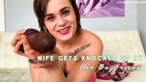 Nina Crowne – Wife Gets Knocked Up by Her Boyfriend 1080p - Cover