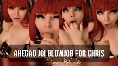 Lexxiblakk – Ahegao JOI Blowjob for Chris 720p - Cover