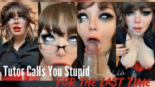 Lexxiblakk – Tutor Calls You Stupid for the Last Time 1080p - Cover