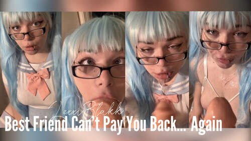 Lexxiblakk – Best Friend Cant Pay You Back Again 720p - Cover