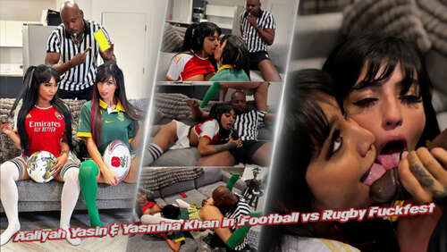 shadowdimitri – Aaliyah Yasin amp Yasmina Khan in Football vs Rugby Fuckfest 1440p - Cover