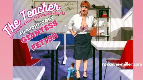 RoxanneMiller – Looking for answers The Teacher GIANTESS 1080p - Cover