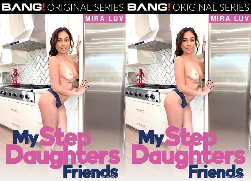 Bang! My Stepdaughter's Friend - Mira Luv [1080p]
