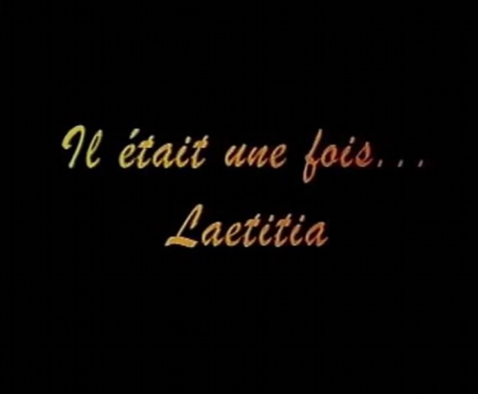 Il Etait Une Fois Laetitia [1995]